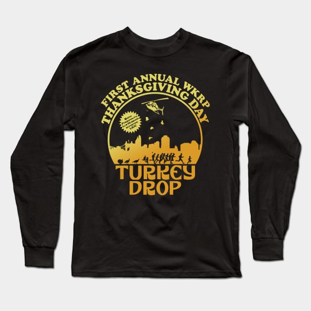 wkrp turkey drop Long Sleeve T-Shirt by NaturalSupranatural Podcast